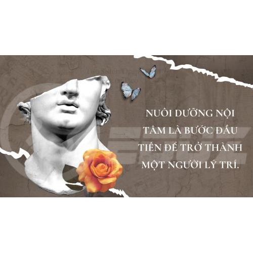 1.	Nuôi dưỡng nội tâm: Cội nguồn của lý trí