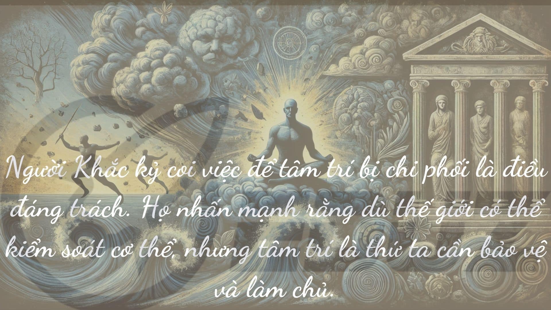 4. Quan điểm của triết học Khắc kỷ