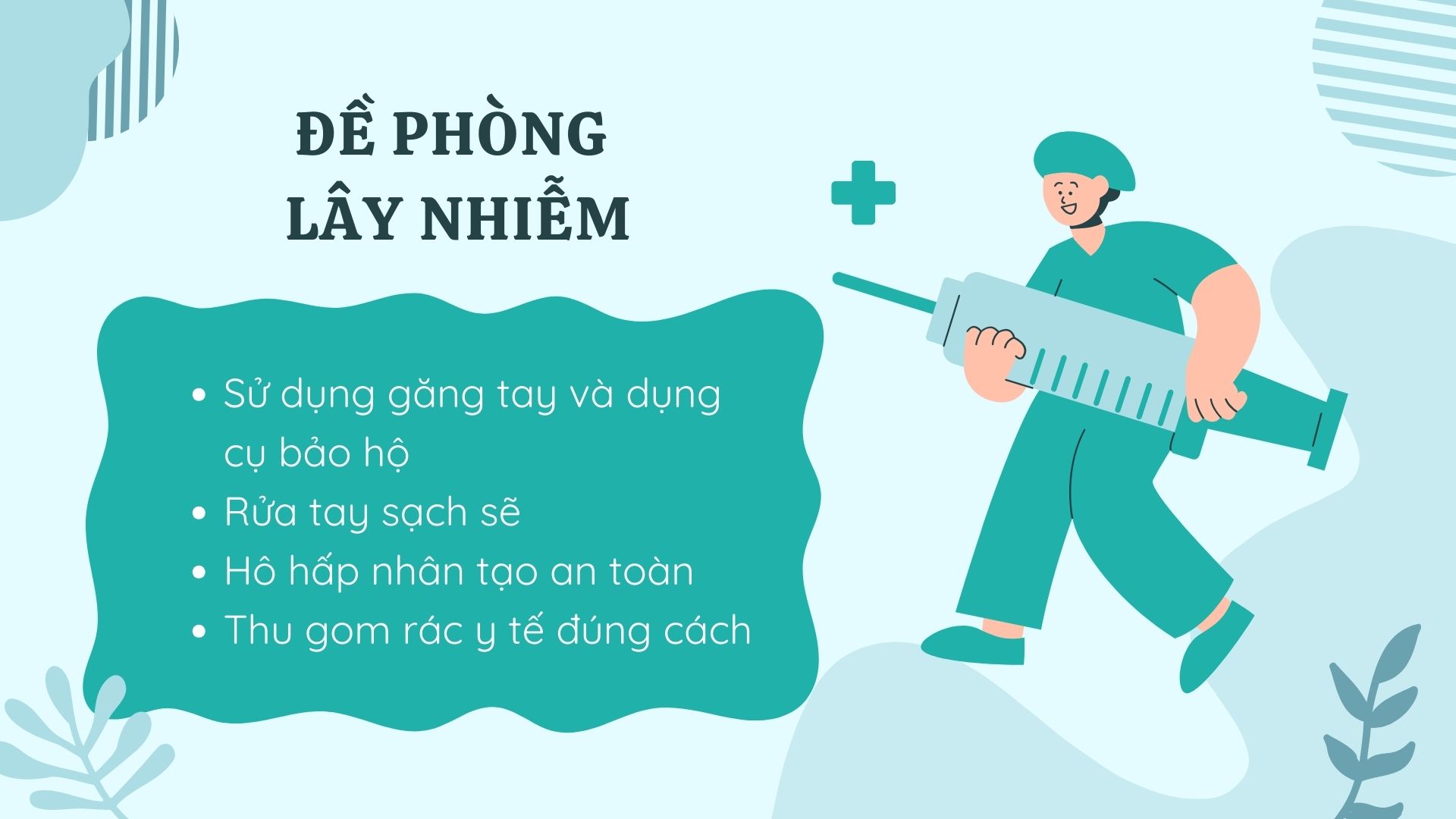2. Đề phòng lây nhiễm – Bảo vệ chính bản thân và người bị nạn