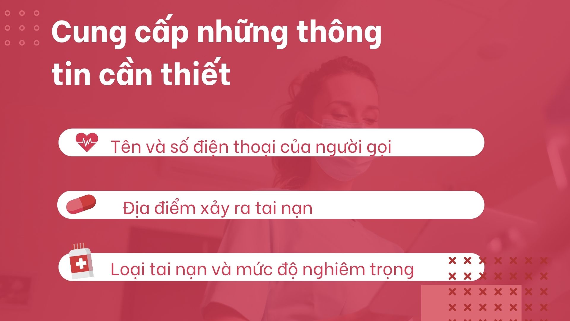 1. Những thông tin cần cung cấp khi gọi 115