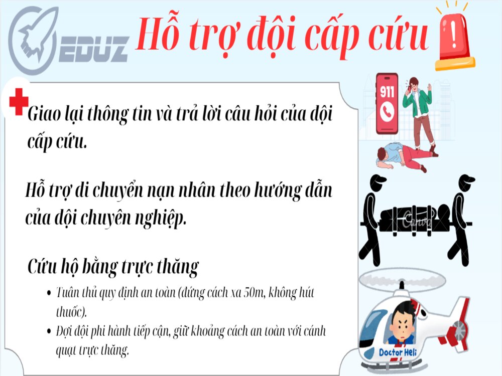 4. Hỗ trợ đội cấp cứu