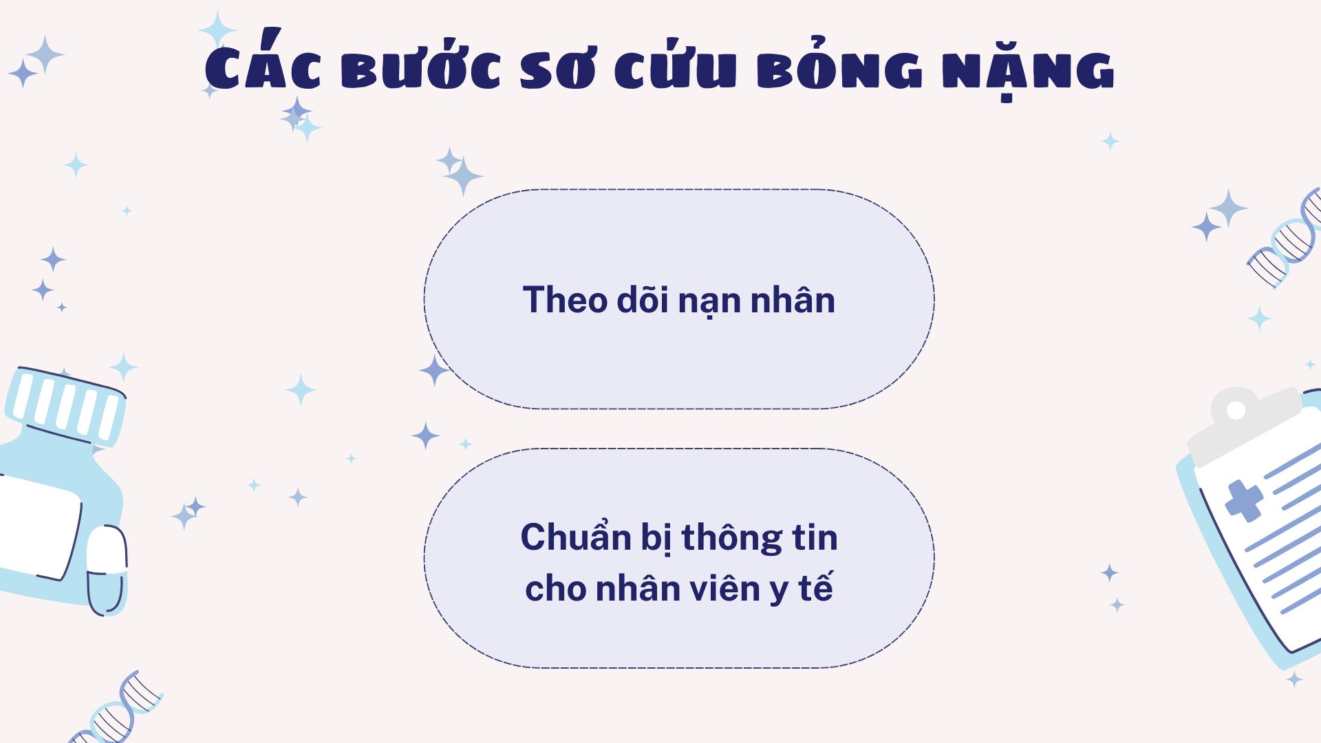 3. Các bước sơ cứu bỏng nặng