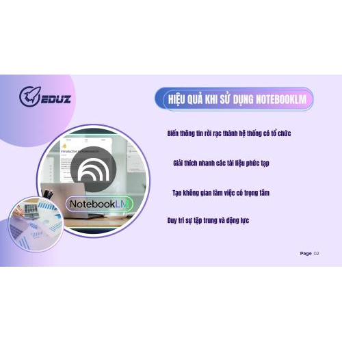 3.  Các tính năng của NotebookLM giúp tôi làm việc năng suất hơn