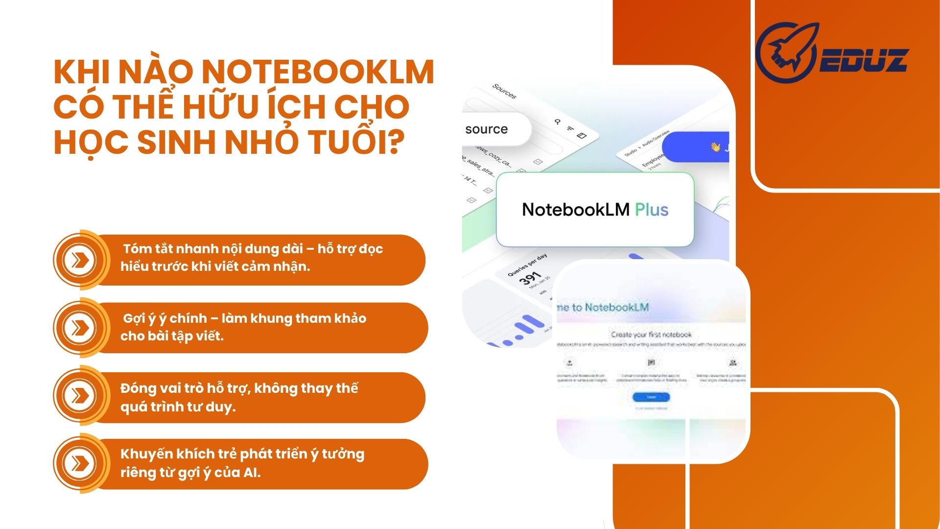 3. Khi nào NotebookLM có thể hữu ích cho học sinh nhỏ tuổi?