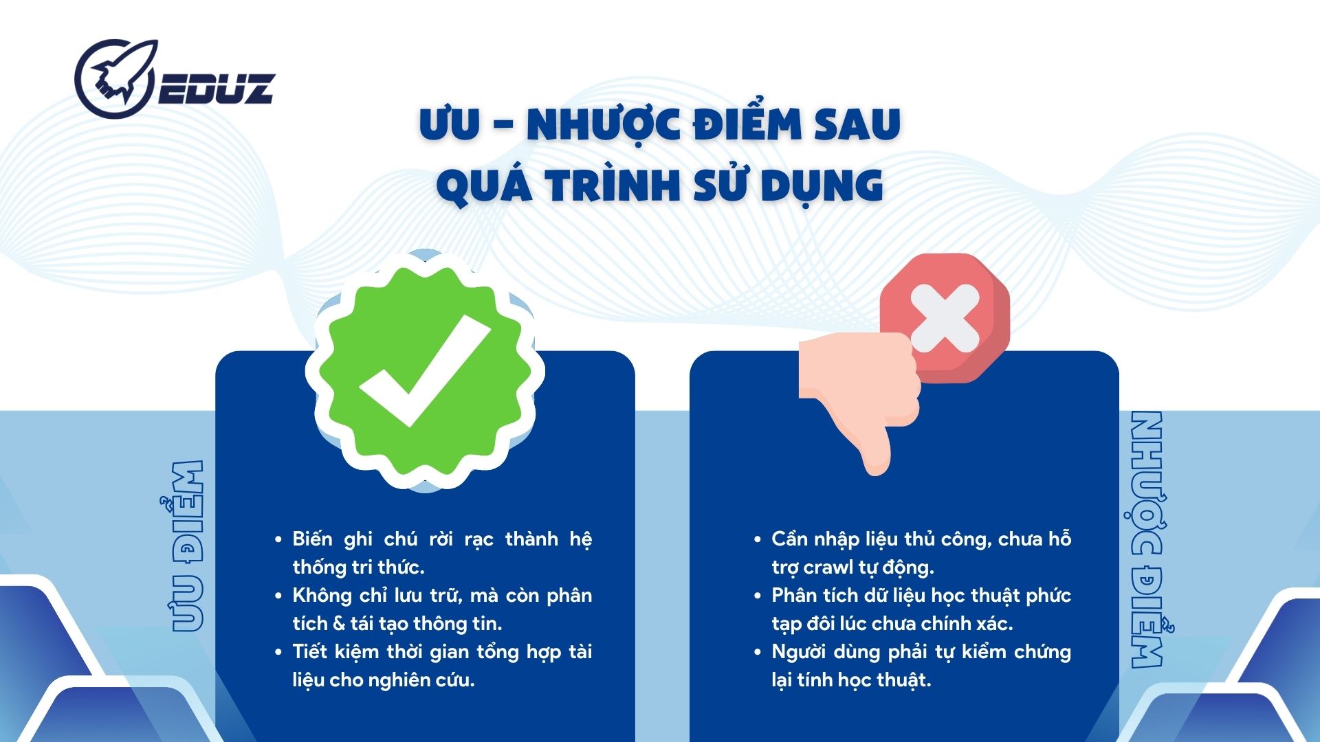 5. Ưu – nhược điểm sau quá trình sử dụng