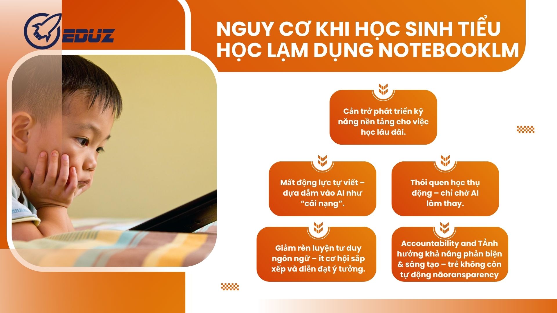 2. Nguy cơ khi trẻ tiểu học lạm dụng NotebookLM